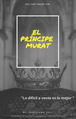 El Príncipe Murat.