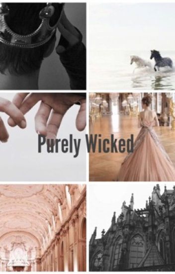Purely Wicked