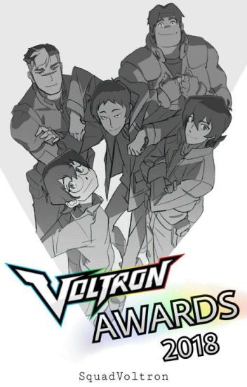 Voltron Awards 2018 [pausado]