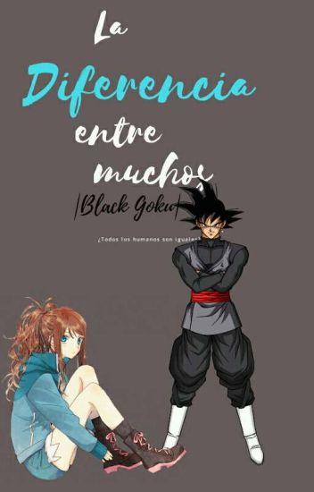 La Diferencia Entre Muchos |black Goku|