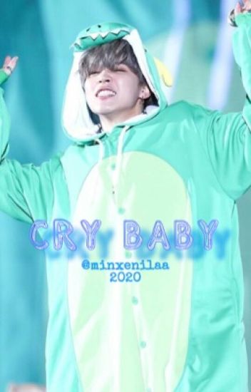 Cry Baby | Jimsu [fem!]