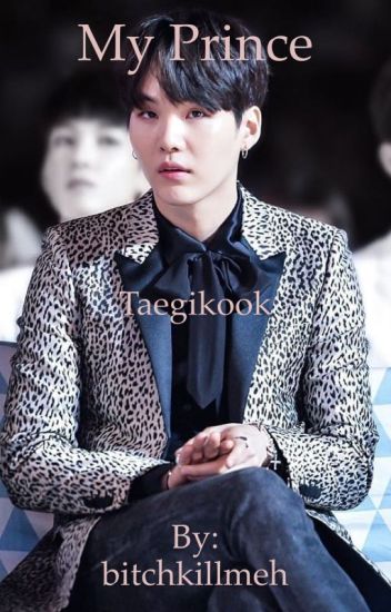 My Prince - Taegikook