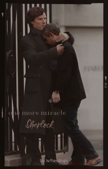 ×one More Miracle, Sherlock×