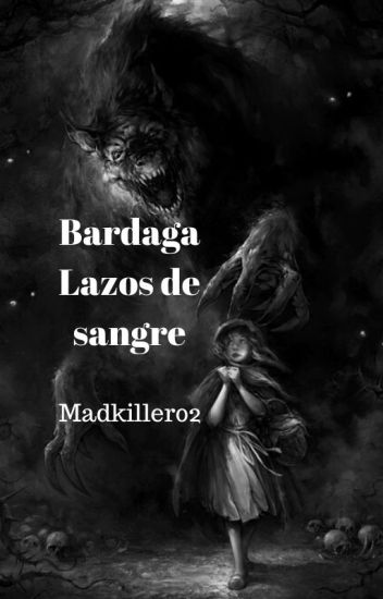 Bardaga, Lazos De Sangre (2)