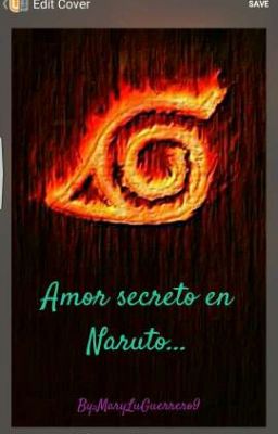 Amor Secreto En Naruto...