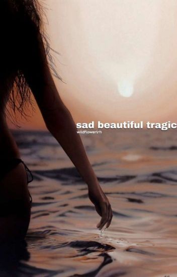 Sad Beautiful Tragic- L.h (photograph: Book #2)