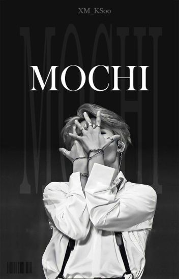 Mochi ~•yoonmin