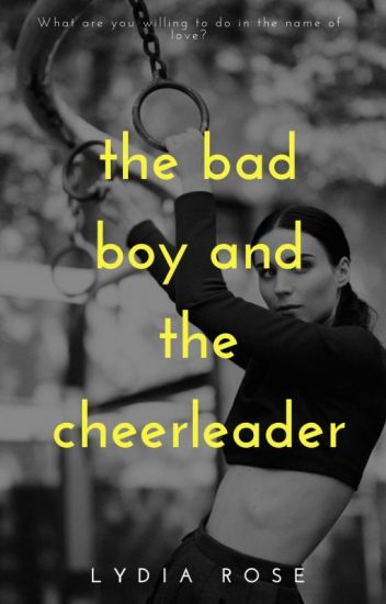 0.1 | The Bad Boy And The Cheerleader |✔|