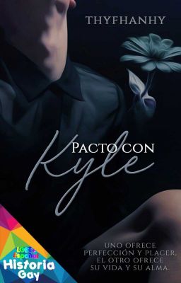 Pacto Con Kyle •terminada•