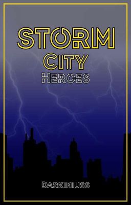 Storm City: Heroes