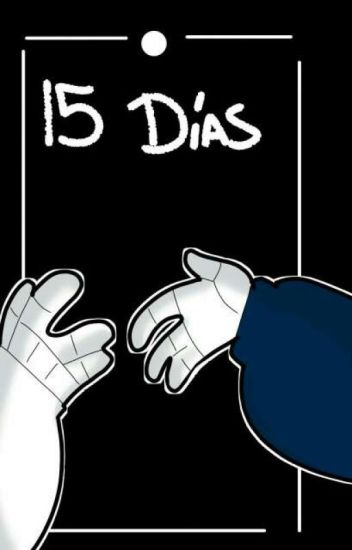 15 Días/afterdeath ||terminada||