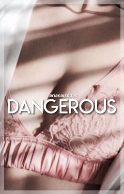 Dangerous ↻ Harry Styles.