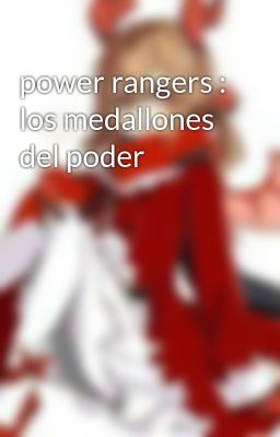 Power Rangers : Los Medallones Del Poder