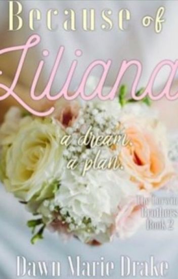 Because Of Liliana [finalist In The Tppa Awards]