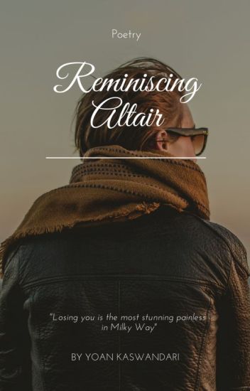 Reminiscing Altair