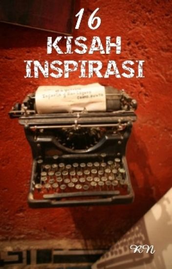 16 Kisah Inspiratif