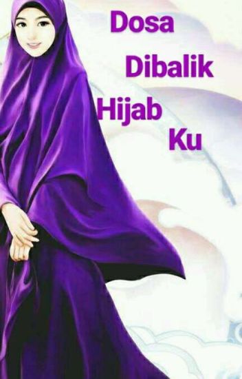 Dosa Dibalik Hijab Ku