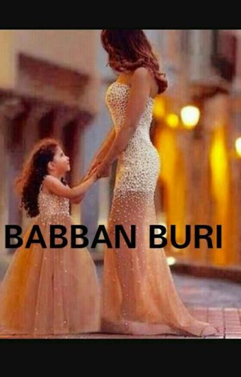 Babban Buri (a Hausa Story) ✔️