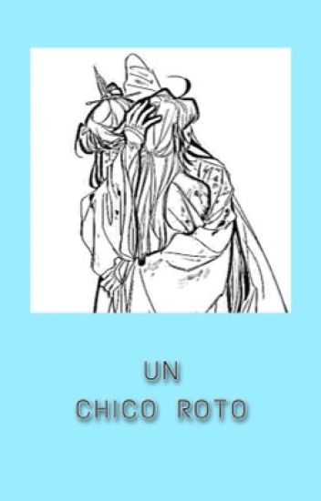 Un Chico Roto//kv