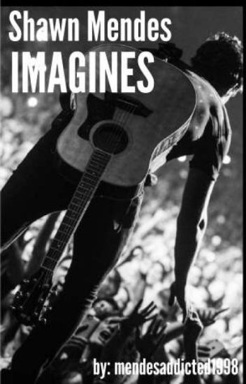 Shawn Mendes || Imagines