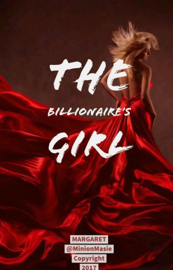 The Billionaire's Girl[on Hold]