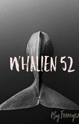 Whalien 52 (bts)