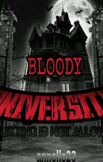 Bloody University
