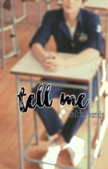 Tell Me | J.jk