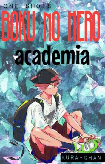 ◈one Shots De Boku No Hero Academia ◈ (descontinuada)