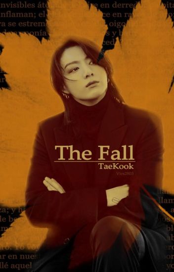 The Fall~vkook