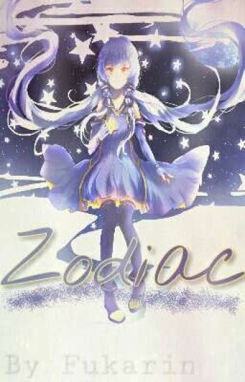 Vocaloid - Z O D I A C ☪