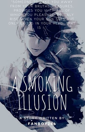 A Smoking Illusion