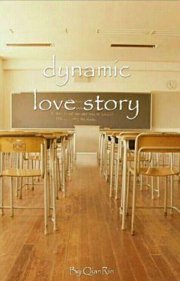 Dynamic Love Story