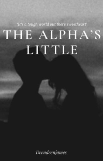 The Alpha's Little