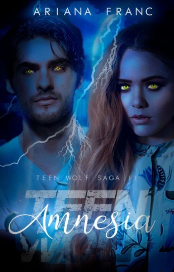 Teen Wolf: Amnesia | Ii