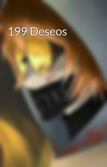 199 Deseos