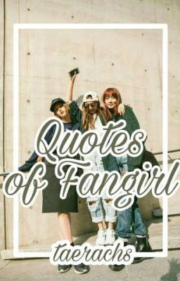 Quotes of Fangirl