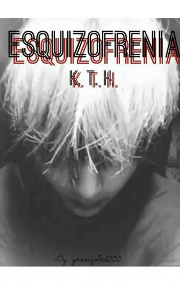 Esquizofrenia ©kim Taehyung.