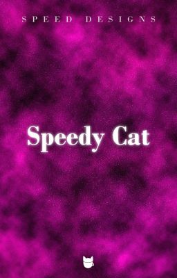 Speedy cat - Speed Designs