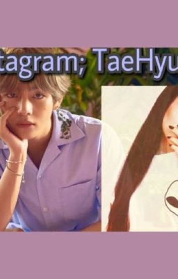 Instagram; Taehyung.