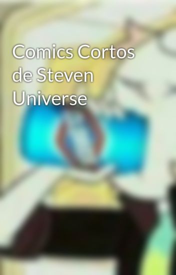 Comics Cortos De Steven Universe
