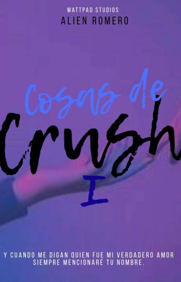 Cosas De Crush I ❤️