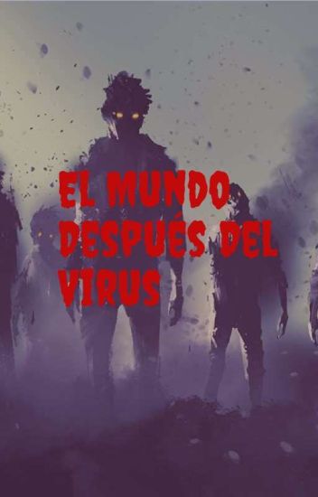 El Mundo Después Del Virus.