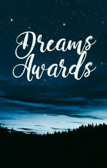 Dreams Awards