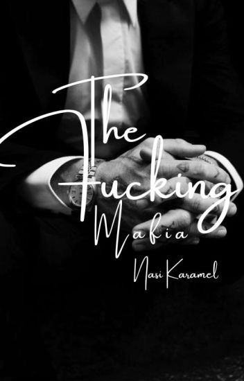 The Fucking Mafia