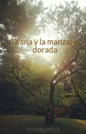 Diana Y La Manzana Dorada