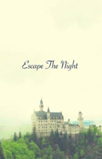 Escape The Night