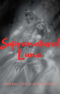 Supranatural Luna (end) Sudah Terbit