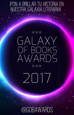 Galaxy Of Books Awards 2017 // Finalizado