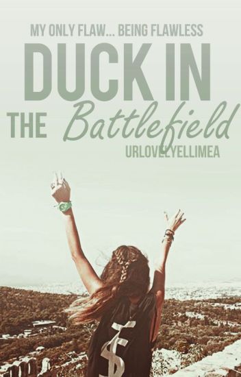 Duck In The Battlefield